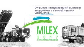 Состоялось открытие VIII Международной выставки вооружения и военной техники MILEX-2017 (Видео)